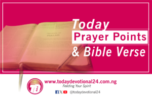 Today Prayer Points with Bible Verse for Sunday 16 March 2025 – Praying for Christian Homes
